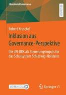 Inklusion aus Governance-Perspektive di Robert Kruschel edito da Springer Fachmedien Wiesbaden