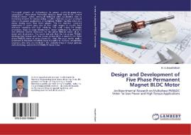 Design and Development of Five Phase Permanent Magnet BLDC Motor di M. A. Inayathullaah edito da LAP Lambert Academic Publishing