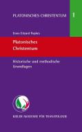 Platonisches Christentum di Enno Edzard Popkes edito da Books on Demand