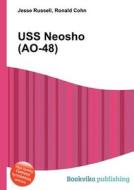 Uss Neosho (ao-48) edito da Book On Demand Ltd.