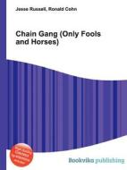 Chain Gang (only Fools And Horses) edito da Book On Demand Ltd.