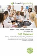 Ism Dhanbad di #Miller,  Frederic P. Vandome,  Agnes F. Mcbrewster,  John edito da Vdm Publishing House