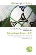 Brimsdown Rovers F.c. edito da Alphascript Publishing