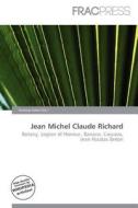 Jean Michel Claude Richard edito da Betascript Publishing
