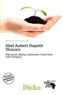 Abel Aubert Dupetit Thouars edito da Dicho