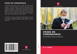 CRISES DE CORONAVÍRUS: di A. K. Haghi edito da Edições Nosso Conhecimento