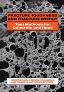 Fracture Toughness and Fracture Energy: Test Methods for Concrete and Rock di H. Mihashi edito da CRC Press