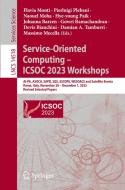 Service-Oriented Computing - Icsoc 2023 Workshops edito da Springer Nature Singapore