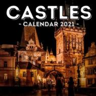 Castles Calendar 2021 di Press Jealous Potato Press edito da Independently Published