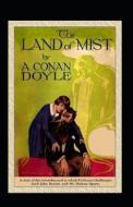 Land Of Mist Annotated di Conan Doyle Arthur Conan Doyle edito da Independently Published