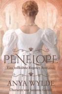 Penelope di Wylde Anya Wylde edito da Independently Published