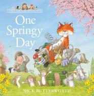 One Springy Day di Nick Butterworth edito da Harpercollins Publishers