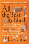 All the Best Rubbish di Ivor Noel Hume edito da Harper Paperbacks