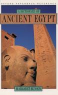 A Dictionary of Ancient Egypt di Margaret Bunson edito da Oxford University Press Inc