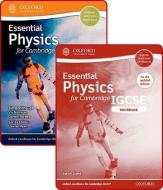Essential Physics For Cambridge Igcse (r) Student Book And Workbook Pack di Viv Newman, Sarah Lloyd edito da Oxford University Press