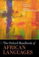The Oxford Handbook Of African Languages edito da Oxford University Press