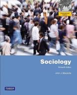 Sociology di John J. Macionis edito da Pearson Education (us)