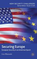 Securing Europe di L. Watanabe edito da Palgrave Macmillan UK