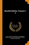Monthly Bulletin, Volumes 1-2 edito da FRANKLIN CLASSICS TRADE PR
