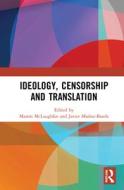 Ideology, Censorship And Translation edito da Taylor & Francis Ltd