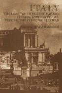 Italy the Least of the Great Powers di R. J. B. Bosworth, Bosworth R. J. B. edito da Cambridge University Press