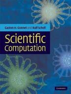Scientific Computation di Gaston H. Gonnet edito da Cambridge University Press