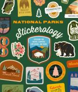 National Parks Stickerology di Potter Gift edito da Clarkson Potter/Ten Speed
