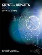 Crystal Reports 2008 Official Guide di Neil Fitzgerald edito da Pearson Education (US)