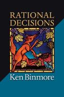 Rational Decisions di Ken Binmore edito da Princeton University Press