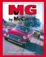 Mg By Mccomb di F. Wilson Mccomb edito da Motorbooks International