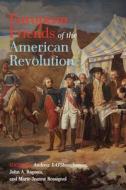 European Friends Of The American Revolution edito da University Of Virginia Press