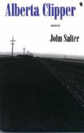 Alberta Clipper di John Salter edito da Livingston Press (AL)