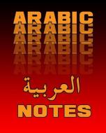 Arabic Notes di On Target Study Aids edito da INDEPENDENTLY PUBLISHED