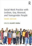Social Work Practice with Lesbian, Gay, Bisexual, and Transgender People edito da Taylor & Francis Ltd