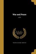 War and Peace; V.3/4 edito da WENTWORTH PR
