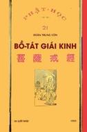 B¿ Tát Giái Kinh (b¿n in n¿m 1953) di ¿oàn Trung Còn, Ph¿t H¿c Tùng Th¿ edito da Lulu.com