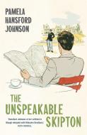 The Unspeakable Skipton di Pamela Hansford-Johnson edito da Hodder & Stoughton General Division
