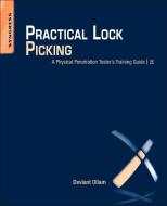 Practical Lock Picking di Deviant Ollam edito da Elsevier LTD, Oxford