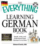 The Everything Learning German Book di Edward Swick edito da Adams Media Corporation