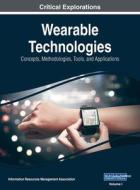 Wearable Technologies di MANAGEMENT ASSOCIATI edito da Engineering Science Reference
