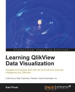 Learning Qlikview Data Visualization di Karl Pover edito da PACKT PUB