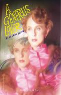 A Generous Lover & Boy in a Dress: Two Plays di La Johnjoseph edito da OBERON BOOKS