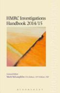 Hmrc Investigations Handbook 2014/15 di Mark McLaughlin, Graham Funnell edito da Bloomsbury Publishing Plc