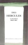 Hercules di Seneca edito da OBERON BOOKS