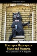 Master I Margarita di Mikhail Afanasievich Bulgakov edito da Jiahu Books