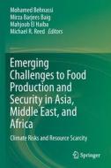 Emerging Challenges to Food Production and Security in Asia, Middle East, and Africa edito da Springer International Publishing
