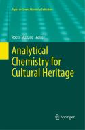 Analytical Chemistry for Cultural Heritage edito da Springer International Publishing