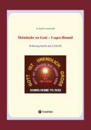 Heimkehr zu Gott  - Logos-Bound di Georg P. Loczewski edito da tredition