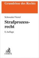 Strafprozessrecht di Friedrich-Christian Schroeder, Torsten Verrel edito da Beck C. H.