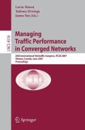 Managing Traffic Performance in Converged Networks edito da Springer Berlin Heidelberg
